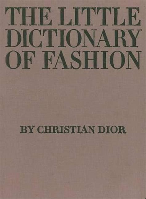 christian dior the little dictionary of fashion book stack|the book of fashion.